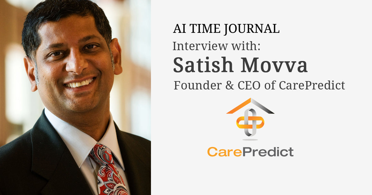 Satish Movva, CEO and Founder, AI Time Journal Interview